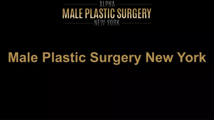 male plastic surgery new york