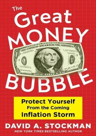 ⚡[PDF]✔ The Great Money Bubble: Protect Yourself from the Coming Inflation Storm