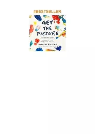 ❤read Get the Picture: A Mind-Bending Journey Among the Inspired Artists and Obsessive Art Fiend