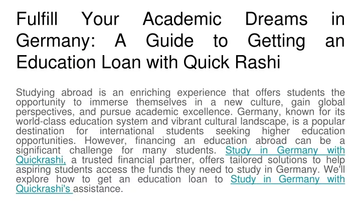 fulfill your academic dreams in germany a guide to getting an education loan with quick rashi