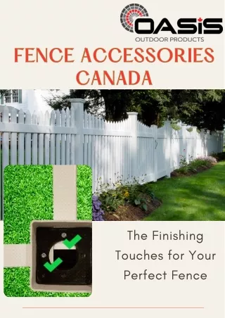 Fence Accessories Canada The Finishing Touches for Your Perfect Fence