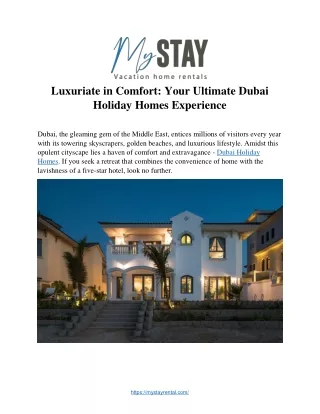 Luxuriate in Comfort: Your Ultimate Dubai  Holiday Homes Experience