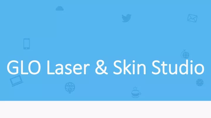 glo laser skin studio