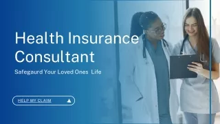 health insurance consultant safegaurd your loved