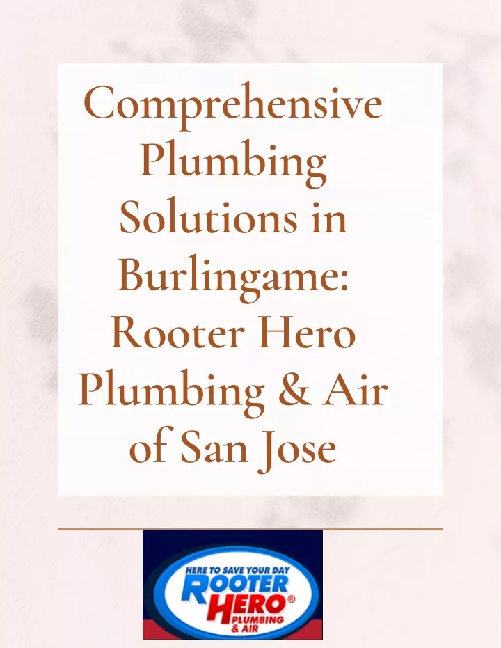 comprehensive plumbing solutions in burlingame