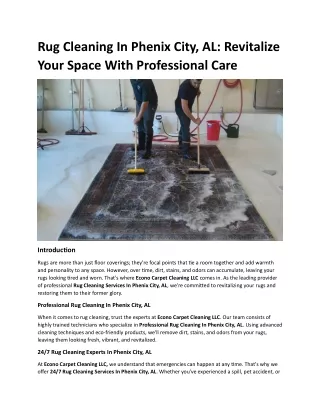 Rug Cleaning In Phenix City, AL Revitalize Your Space With Professional Care