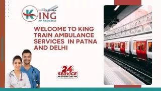 Select King  Train Ambulance Services in Patna and Ranchi with  hi-tech Medical