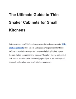 The Ultimate Guide to Thin Shaker Cabinets for Small Kitchens