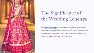 The Significance of the Wedding Lehenga