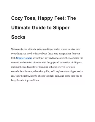 Cozy Toes, Happy Feet_ The Ultimate Guide to Slipper Socks