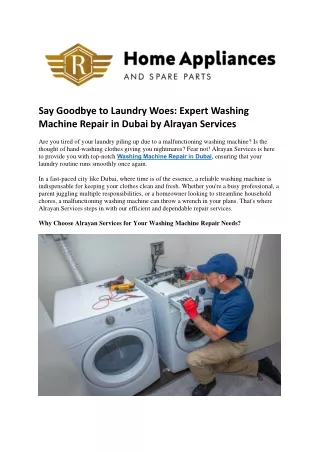 Say Goodbye to Laundry Woes Expert Washing Machine Repair in Dubai by Alrayan Services