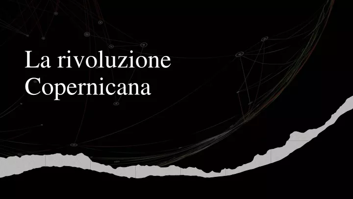 la rivoluzione copernicana