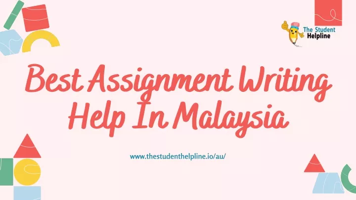 best assignment writing help in malaysia