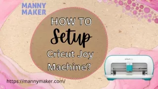 How to Setup Cricut Joy Machine Manny Maker