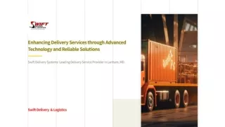 Swift Delivery and Logistics