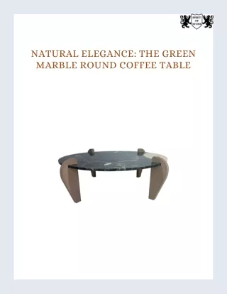 Natural Elegance The Green Marble Round Coffee Table