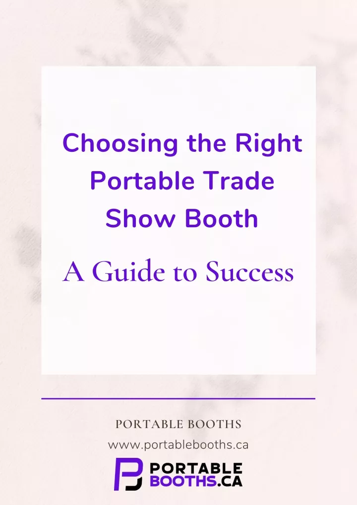 choosing the right portable trade show booth