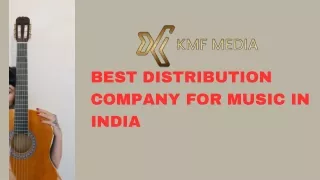 Best Distribution Company For Music In India