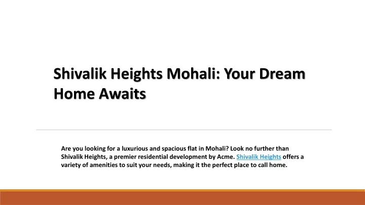 shivalik heights mohali your dream home awaits