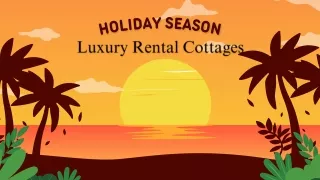 Luxury Rental Cottages Experience Tranquility and Elegance in Nature