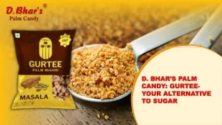 Best Quality Gurtee Tal Mishri in Kolkata