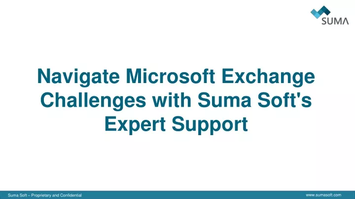 navigate microsoft exchange challenges with suma