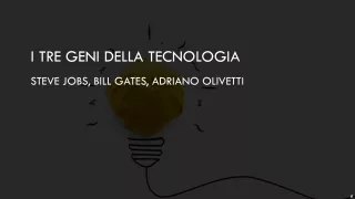 D'ignazio Alessandro - I tre geni della tecnologia (3)