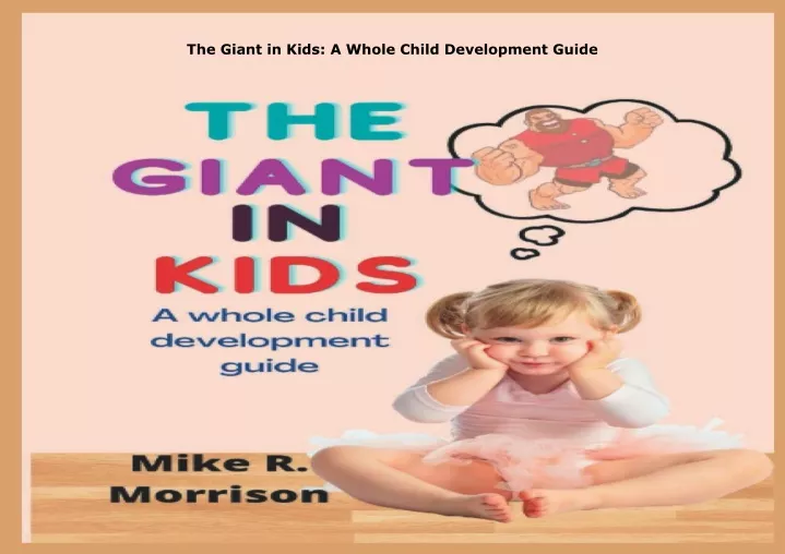 the giant in kids a whole child development guide