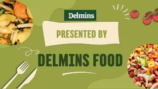 Delmins Food -  freeze-dried and dehydrated foods