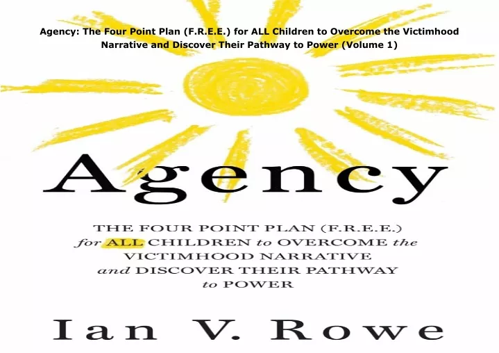 agency the four point plan
