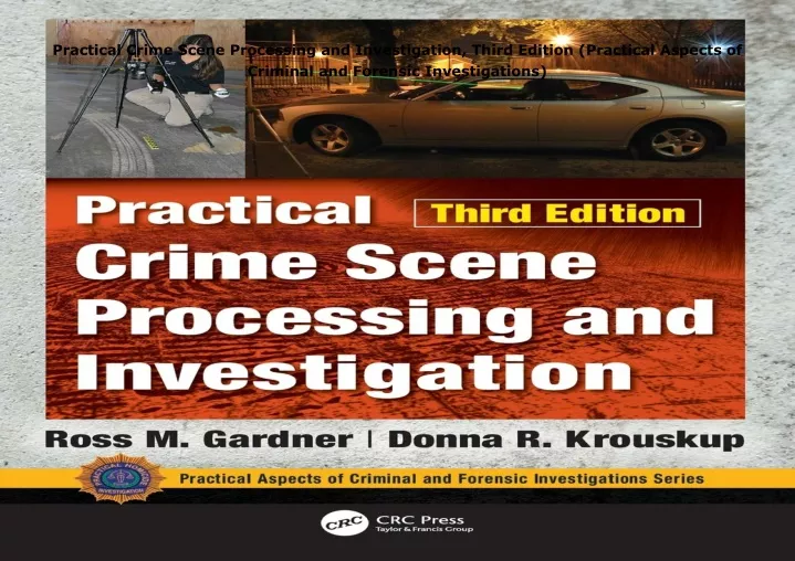 practical crime scene processing