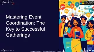 Mastering Event Coordination: The Key to Successful Gatherings