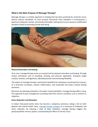 What is the main purpose of massage therapy