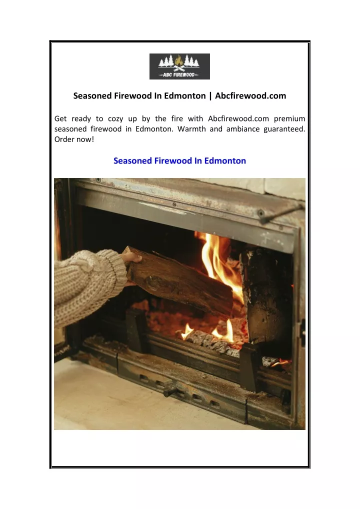 seasoned firewood in edmonton abcfirewood com