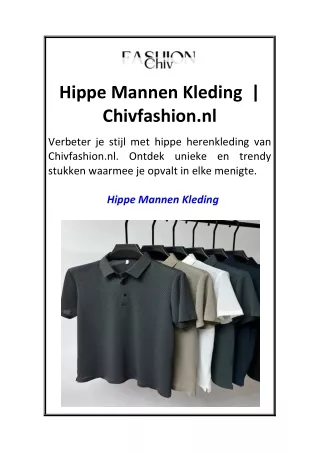 Hippe Mannen Kleding   Chivfashion.nl