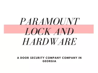 Paramount lock and hardware LLC