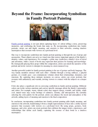 Beyond the Frame: Incorporating Symbolism in Family Portrait Painting