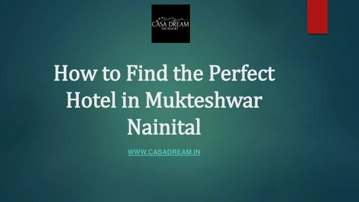 how to find the perfect hotel in mukteshwar nainital