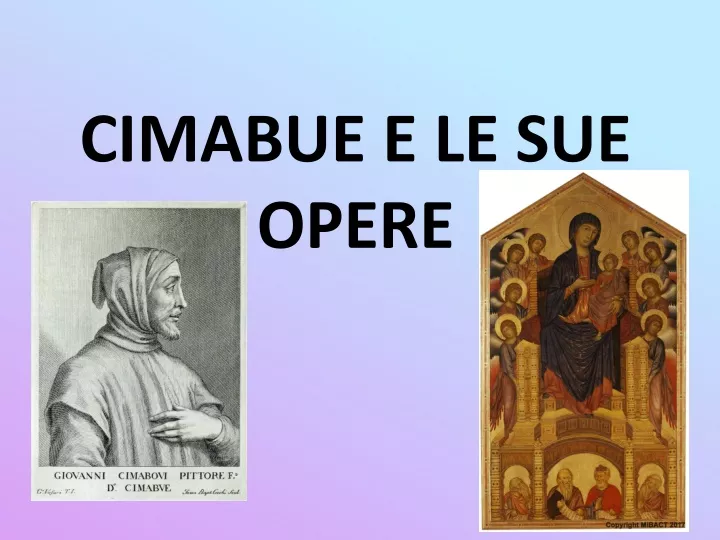 cimabue e le sue opere