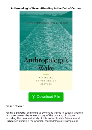 Download❤[READ]✔ Anthropology's Wake: Attending to the End of Culture