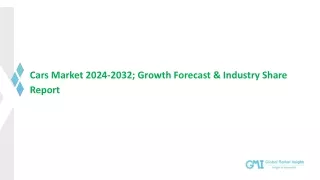 Cars Market 2024-2032; Growth Forecast & Industry Share Report