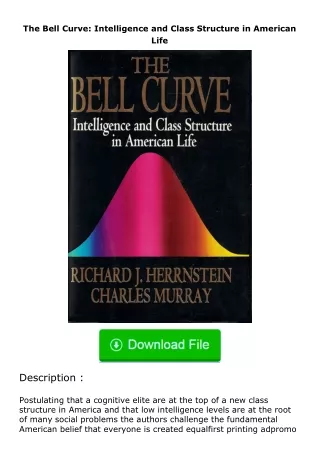 Download⚡(PDF)❤ The Bell Curve: Intelligence and Class Structure in American L