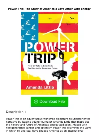 (❤️pdf)full✔download Power Trip: The Story of America's Love Affair with Energ
