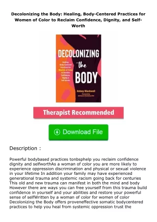 Download❤[READ]✔ Decolonizing the Body: Healing, Body-Centered Practices for W