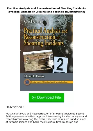 ❤PDF⚡ Practical Analysis and Reconstruction of Shooting Incidents (Practical A