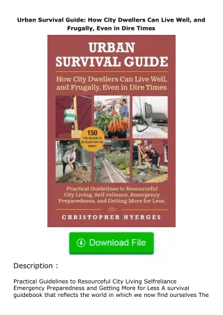 free read (✔️pdf❤️) Urban Survival Guide: How City Dwellers Can Live Well, and