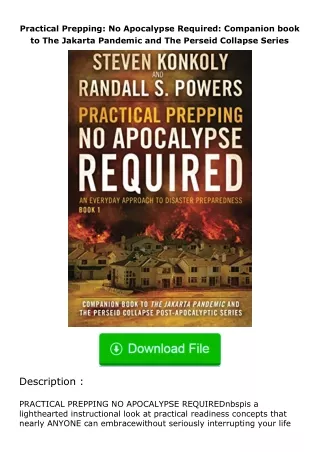 ✔️READ ❤️Online Practical Prepping: No Apocalypse Required: Companion book to