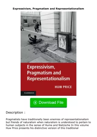 [READ]⚡PDF✔ Expressivism, Pragmatism and Representationalism