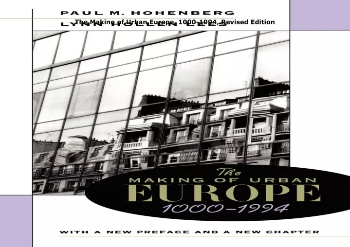 the making of urban europe 1000 1994 revised