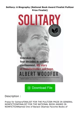 Download⚡ Solitary: A Biography (National Book Award Finalist Pulitzer Prize F